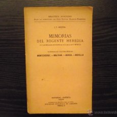 Libros antiguos: MEMORIAS DEL REGENTE HEREDIA, J.F. HEREDIA. Lote 42251000