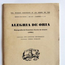 Libros antiguos: ALEGRIA DE ORIA MONOGRAFIA DE FRANCISCO XAVIER DE IRIARTE (1786). Lote 276218283