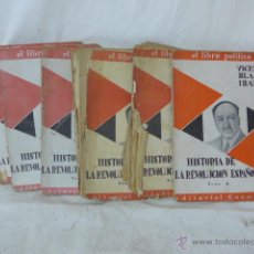 Libros antiguos: 6 TOMOS, HISTORIA DE LA REVOLUCION ESPAÑOLA, 1808-1874. ORIGINALES S.XIX. PRE- GUERRA CIVIL. Lote 48462982