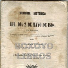 Libros antiguos: TAMARIT, EMILIO DE. MEMORIA HISTÓRICA DEL DÍA 2 DE MAYO DE 1808 EN MADRID. 1851. Lote 49869161