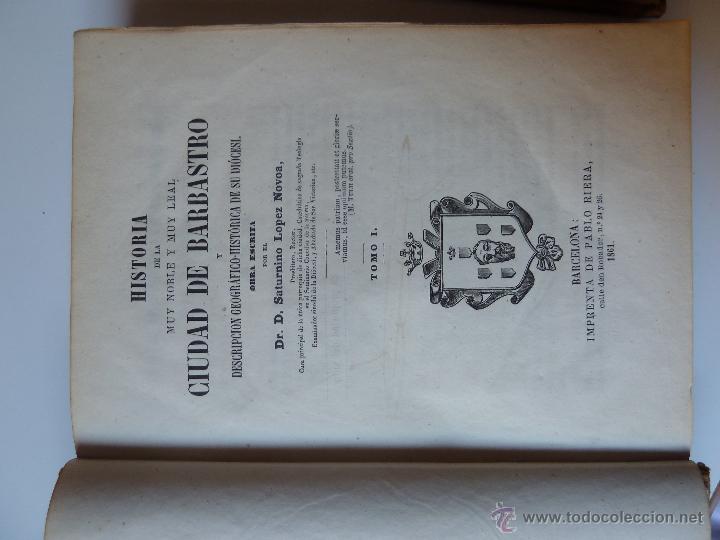Libros antiguos: HISTORIA DE LA CIUDAD DE BARBASTRO. SATURNINO LÓPEZ NOVOA. DOS TOMOS. 1861. OBRA COMPLETA. - Foto 2 - 53724899