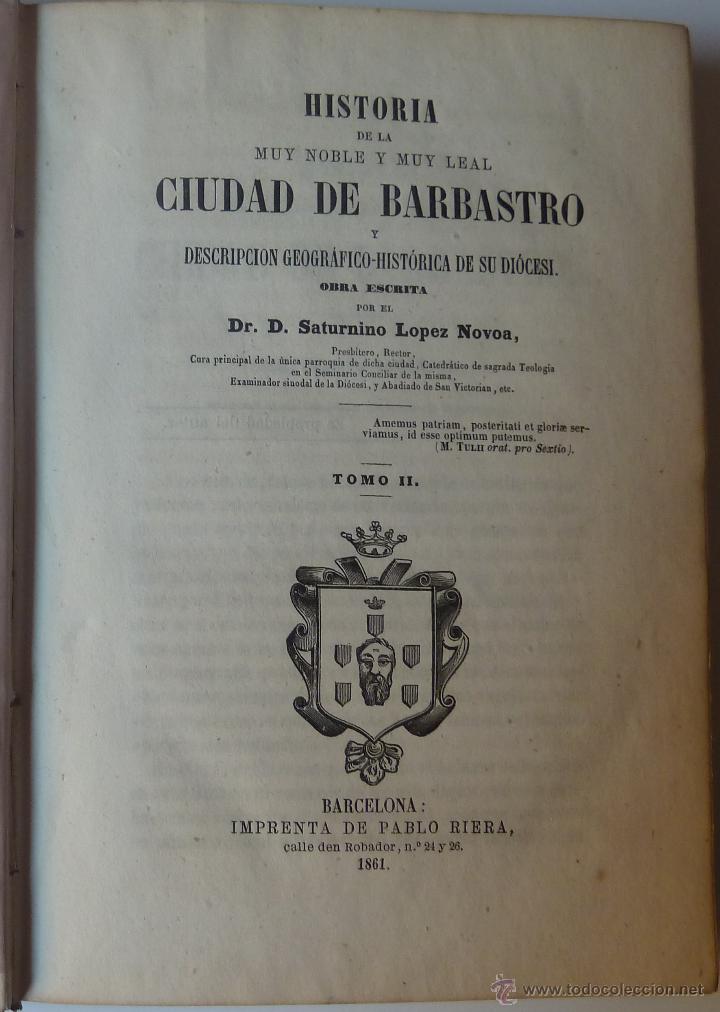 Libros antiguos: HISTORIA DE LA CIUDAD DE BARBASTRO. SATURNINO LÓPEZ NOVOA. DOS TOMOS. 1861. OBRA COMPLETA. - Foto 7 - 53724899