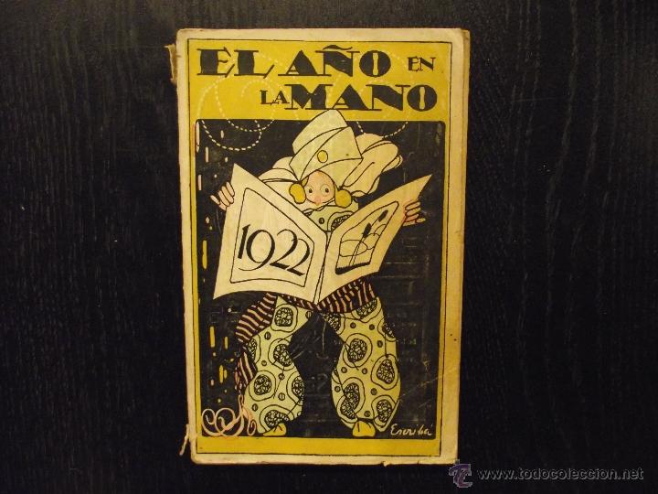 Libros antiguos: EL A&Ntilde;O EN LA MANO 1922 - Foto 1