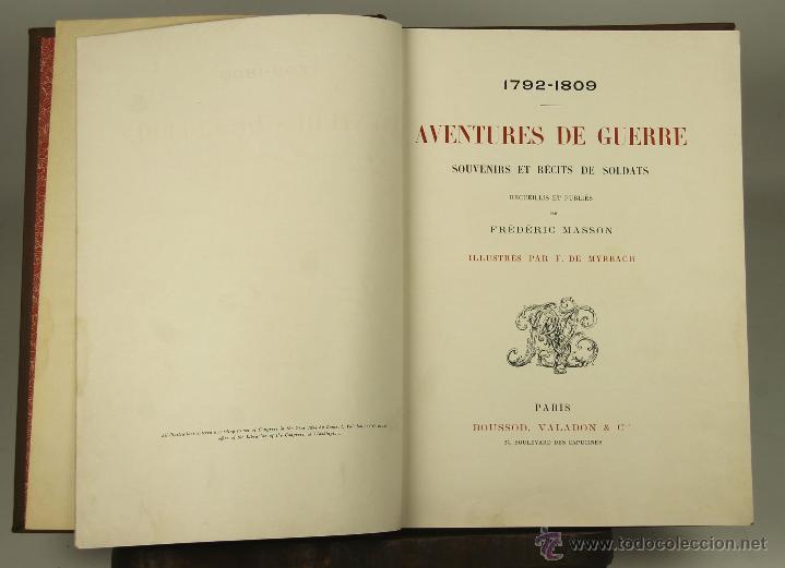 Old books: 7016 - AVENTURES DE GUERRE, 1792-1809. FR&Eacute;D&Eacute;RIC MASSON. EDI. BOUSSOD VALADON. 1894?.