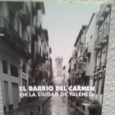 Libros antiguos: BARRIO DEL CARMEN . Lote 71125009