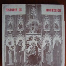 Libros antiguos: HISTORIA DE MONTESIÓN. PEDRO BLANCO. PALMA DE MALLORCA, 1948.. Lote 75952835