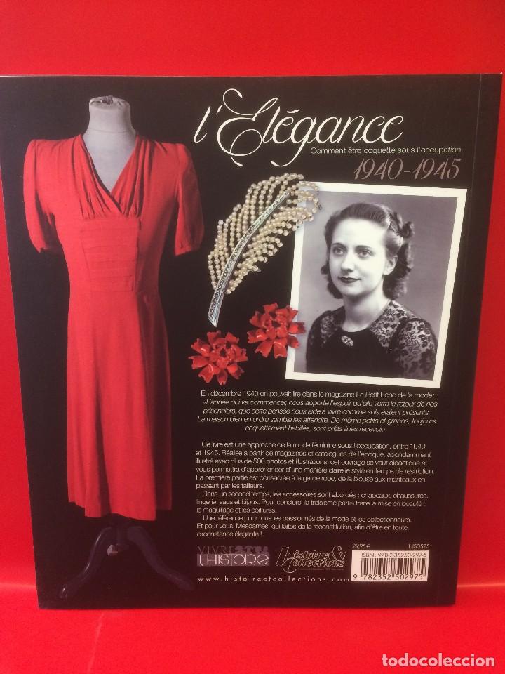 l`elegance 1940-1945, la elegancia, la moda dur - Buy Antique books about  modern history on todocoleccion