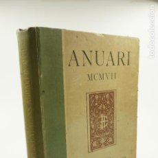 Libros antiguos: ANUARI 1907, INSTITUT D'ESTUDIS CATALANS, PALAU DE LA DIPUTACIÓ. 25X33CM