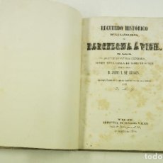 Libros antiguos: RECUERDO HISTÓRICO DE LA CARRETERA DE BARCELONA A VICH, D.M.G., 1846, VIC. 16X22CM