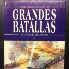 Libros antiguos: ENCICLOPEDIA VISUAL DE LAS GRANDES BATALLAS DE LA HISTORIA DEL MUNDO. Lote 108469027