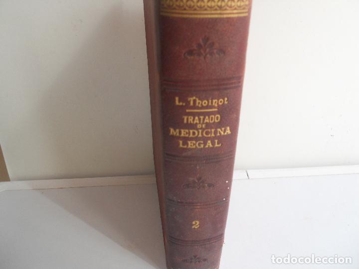 Libros antiguos: TRATADO DE MEDICINA LEGAL L. THOINOT DOS VOLUMENES AÑO 1916 - Foto 8 - 111535803