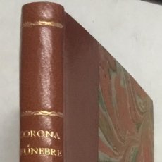 Libros antiguos: CORONA FUNEBRE DEL 2 DE MAYO DE 1808. COLECCIÓN DE COMPOSICIONES POÉTICAS POR VARIOS AUTORES EN HONO