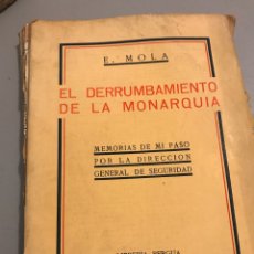 Libros antiguos: EL DERRUMBAMIENTO DE LA MONARQUIA. Lote 131875751