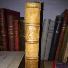 Libros antiguos: MI CAMPAÑA EN LAS CORTES DE 1881 A 1883 POR RAFAEL M. DE LABRA