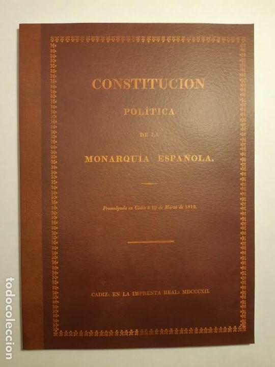 Libros antiguos: Precioso facsímil de la CONSTITUCIÓN ESPAÑOLA de 1812 de Cádiz, La Pepa, de 27.5 x 38 cm. España - Foto 1 - 303585763