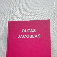 Livros antigos: RUTAS JACOBEAS. EUSEBIO GOICIECHEA ARRONDO.. Lote 164819878