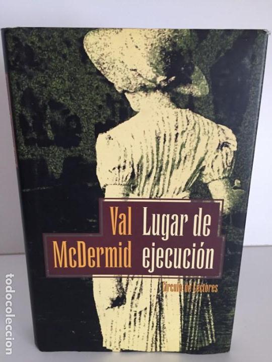 Libros antiguos: VAL MCDERMID - LUGAR DE EJECUCI&Oacute;N - CIRCULO DE LECTORES #14 - Foto 1
