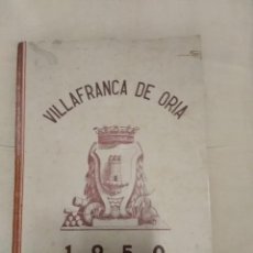 Libros antiguos: VILLAFRANCA DE ORIA 1950 AÑO SANTO 216 PAGINAS CON FOTOS. Lote 171349158