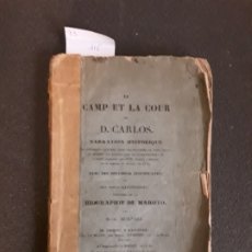 Libros antiguos: MITCHELL M.-G.- LA CAMP ET LA COUR DE D. CARLOS. CARLISMO.. Lote 180156461
