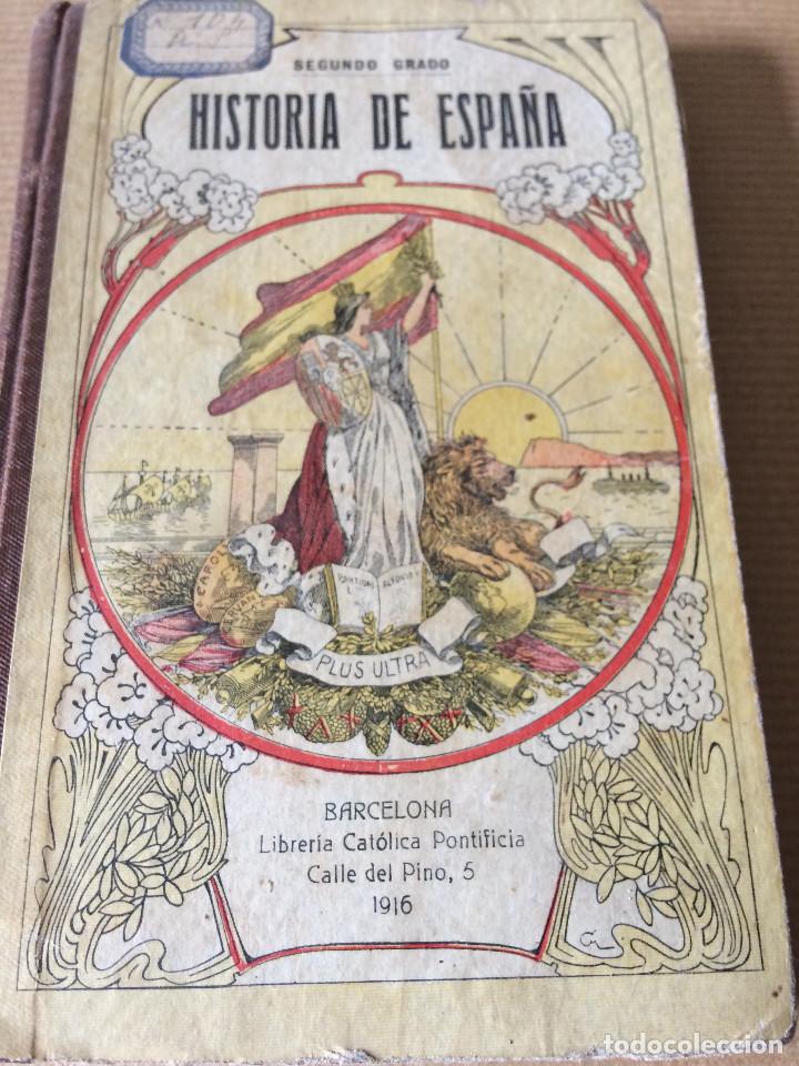 Libros antiguos: HISTORIA DE ESPA&Ntilde;A 1916 - Foto 1