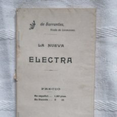 Libros antiguos: LA NUEVA ELECTRA VIZCONDESA DE BARRANTES. VIUDA DE LORENZANA. IMPRENTA DE MARZO, MADRID, 1901.