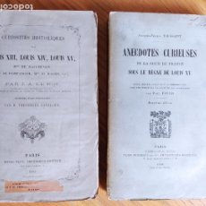 Libros antiguos: RARE. CURIOSITÉS HISTORIQUES SUR LOUIS XIII, LOUIS XIV, LOUIS XV, MME DE MAINTENON .PLON, 1864. Lote 229010655