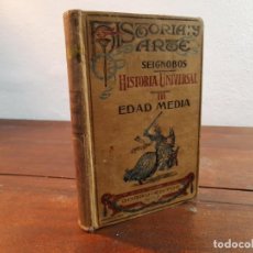 Livros antigos: HISTORIA UNIVERSAL III, EDAD MEDIA - SEIGNOBOS - JORRO EDITOR, MADRID. Lote 231310820