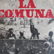 Libros antiguos: LA COMUNA PAUL VICTOR MARGUERITTE APOLO 1932 EC TM. Lote 240724740