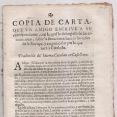 Libros antiguos: CARTA A UN AMIGO SOBRE SUS ERRADAS IDEAS SOBRE EUROPA Y CATALUÑA. 1719. Lote 254045350