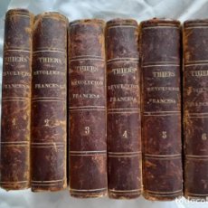 Libros antiguos: REVOLUCIÓN FRANCESA, M. A. THIERS. COMPLETA, TOMOS I-VI. MADRID, 1845. Lote 264723129
