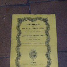 Libros antiguos: CEREMONIAL DE JURAMENTO COMO HEREDERA DE DOÑA MARIA ISABEL LUISA. MADRID, 1833. MAGERIT