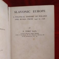 Libros antiguos: 1908. EUROPA ESLAVA. HISTORIA POLÍTICA DE POLONIA Y RUSIA (1447-1796). NISBET BAIN.. Lote 298269008