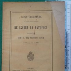 Libros antiguos: CONSTITUCIONES DE LA REAL ORDEN AMERICANA DE ISABEL LA CATÓLICA. 1868. Lote 311900608