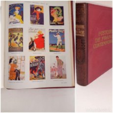 Libros antiguos: EXCELENTE LIBRO HISTORIA CONTEMPORANEA DE FRANCIA 1871-1914 EDICION MONUMENTAL MAS DE 105 AÑOS. Lote 326864383