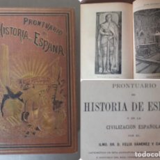 Libros antiguos: PRONTUARIO DE HISTORIA DE ESPAÑA - SÁNCHEZ CASADO - 1900