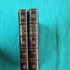 Libros antiguos: ANTIGUO LIBRO HISTOIRE DE L'ALGERIE. 2 TOMOS. HISTORIA DE ARGELIA. EN FRANCÉS. 1843.. Lote 347382463