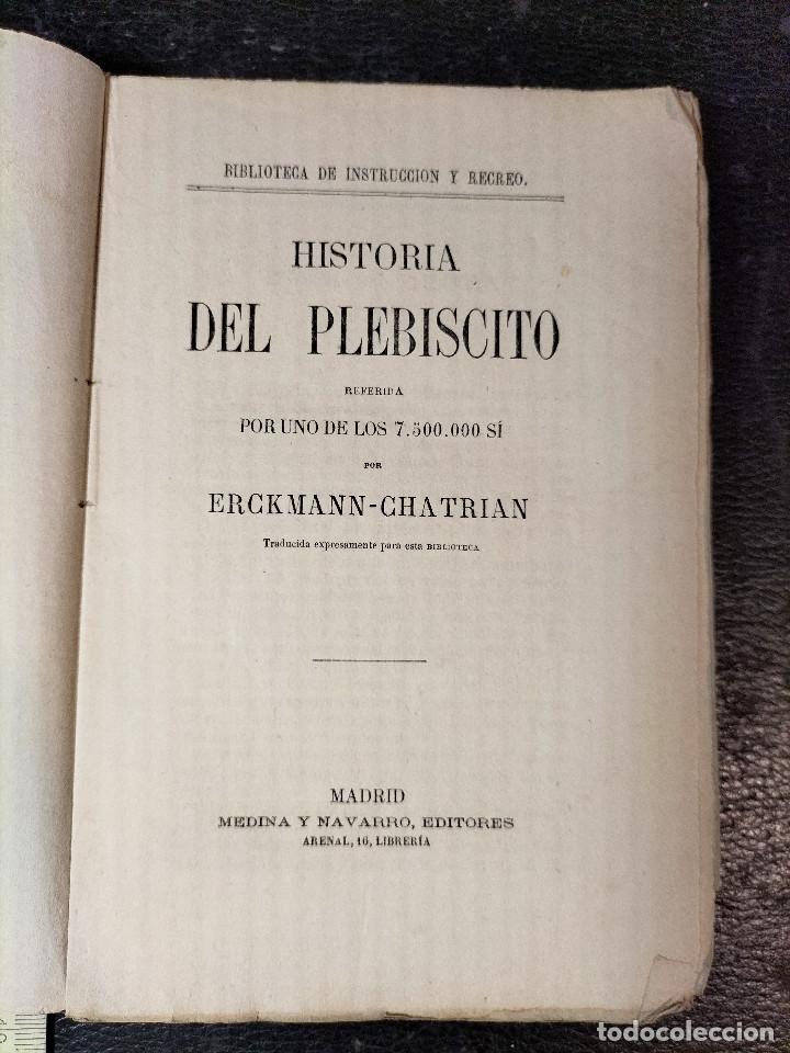 Libros antiguos: ERCKMANN-CHATRIAN: Historia del plebiscito, 1885. - Foto 2