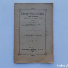 Libros antiguos: LIBRERIA GHOTICA. F. BARADO. ANTONIO FRANCH Y ESTALELLA. HÉROE DEL BRUCH. BIOGRAFIA. 1903. FOLIO. Lote 352677069