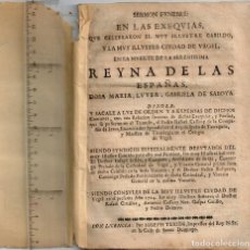 Libros antiguos: 1714 SERMÓN FÚNEBRE CELEBRADO EN LA CIUDAD DE URGEL EN LA MUERTE Dª MARÍA LUISA GABRIELA DE SABOYA. Lote 353694548