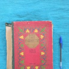 Libros antiguos: ANTIGUO LIBRO MARRUECOS, SU SUELO, SU POBLACIÓN Y SU DERECHO. 1915.. Lote 354224953
