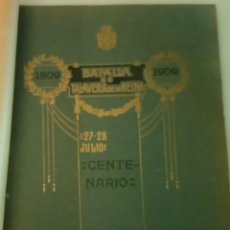 Libros antiguos: CENTENARIO DE LA BATALLA DE TALAVERA DE LA REINA 1809/1909. GUERRA INDEPENDENCIA