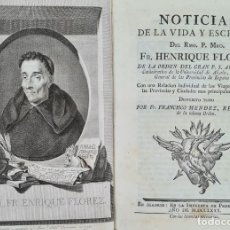 Libros antiguos: NOTICIAS DE LA VIDA Y ESCRITOS DEL RMO.P. MRO. HENRIQUE FLOREZ. PEDRO MARIN. 1780. Lote 362877525