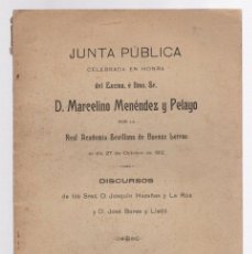 Libros antiguos: JUNTA PUBLICA EN HONRA DE MARCELINO MENENDEZ Y PELAYO POR LA ACADEMIA SEVILLANA DE BUENAS LETRAS. Lote 365805521