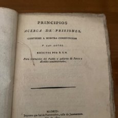 Libros antiguos: PRINCIPIOS ACERCA DE PRISIONES CONFORME A NUESTRA CONSTITUCIÓN. EDICIÓN ORIGINAL 1814. Lote 401325534