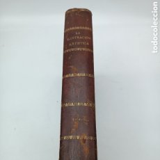 Libros antiguos: LA ILUSTRACIÓN ARTÍSTICA 1896 AÑO COMPLETO. Lote 401795284