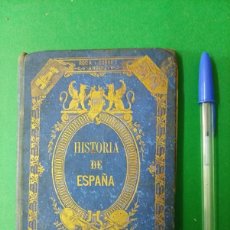 Libros antiguos: ANTIGUO LIBRO HISTORIA DE ESPAÑA EN VERSO. JOAQUÍN ROCA Y CORNET. BARCELONA 1890.. Lote 403258234