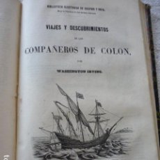 Libros antiguos: VIDA Y VIAJES DE CRISTOBAL COLON WASHINGTON IRVING Y VIAJES Y DESCUBRIMIENTOS DE LOS COMPAÑEROS 1854