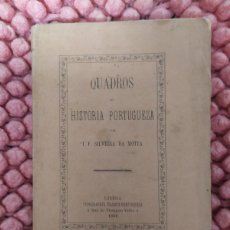 Libros antiguos: 1869. QUADROS DE HISTORIA PORTUGUEZA. SILVEIRA DA MOTTA.