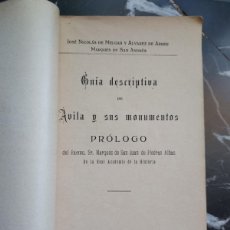 Libros antiguos: LIBRO ÁVILA Y SUS MONUMENTOS 1922 JOSÉ NICOLÁS DE MELGAR