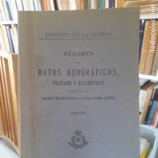 Libros antiguos: HISTORIA. GRAN GUERRA, RESUMEN DE DATOS GEOGRÁFICOS, POLÍTICOS Y ESTADÍSTICOS, 1914-15, 1915 L42